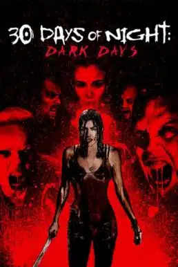 30 Days Of Night Dark Days (2010) 30 ราตรีผีแหกนรก 2