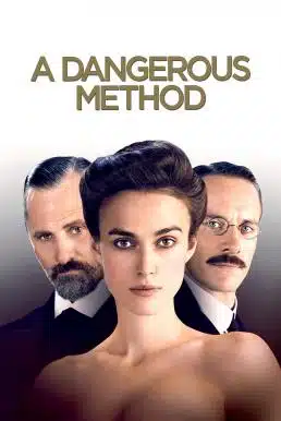 A Dangerous Method (2011) หิวรักซ่อนลึกลึก