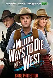 A Million Ways to Die in the West (2014) สะเหล่อไม่แอ๊บ แสบได้โล่ห์