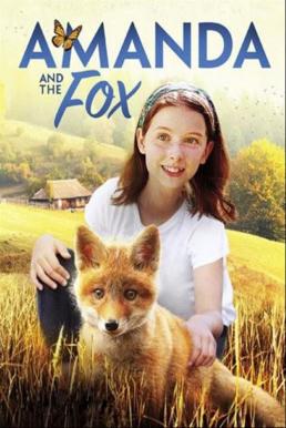 Amanda and the Fox (2018) อแมนดากับสุนัขจิ้งจอก