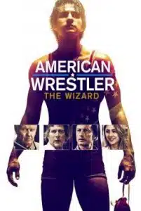 American Wrestler The Wizard (2016) นักมวยปล้ำชาวอเมริกัน