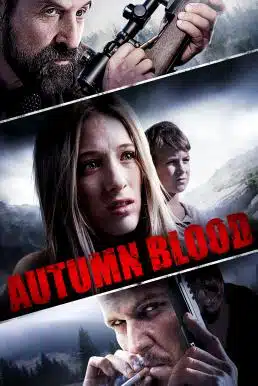 Autumn Blood (2013)