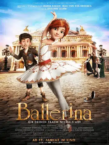 Ballerina (2017) สาวน้อยเขย่งฝัน