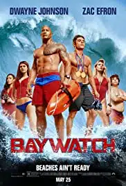 Baywatch (2017) ไลฟ์การ์ดฮอตพิทักษ์หาด