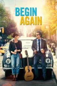 Begin Again (2013) เพราะรัก คือเพลงรัก