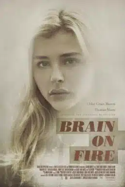 Brain on Fire (2016) เผชิญหน้า ท้าปาฏิหาริย์