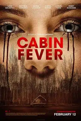 Cabin Fever (2016) หนีตายเชื้อนรก