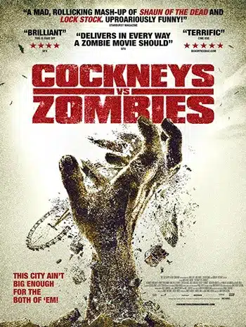 Cockneys vs Zombies (2012) แก่เก๋า ปะทะ ซอมบี้