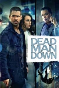 Dead Man Down (2013) แค้นได้ตายไม่เป็น