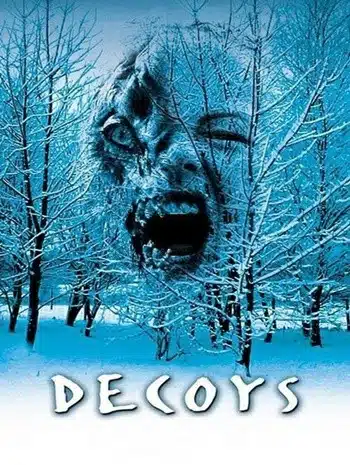 Decoys (2004) เปลือยดูดชีพ