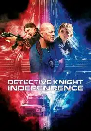 Detective Knight Independence (2023) นักสืบไนท์ วันชาติมหาภัย (ภาค 3)