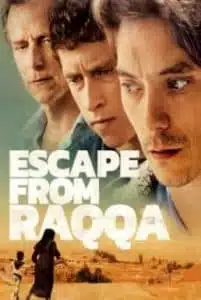 Escape from Raqqa (2019) หนีเพื่อรอด