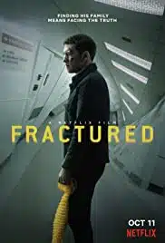 Fractured (2019) แตกหัก