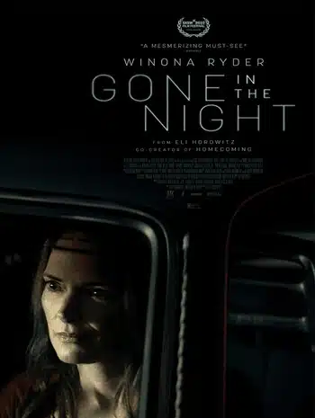 Gone in the Night (2022) หายไปตอนกลางคืน