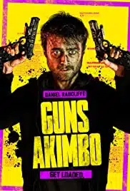 Guns Akimbo (2019) โทษทีมือพี่ไม่ว่าง