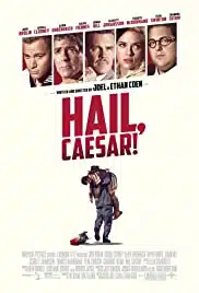 Hail Caesar! (2016) กองถ่ายป่วน ฮากวนยกกอง