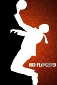 High Flying Bird (2019) สุดเพดานฟ้า