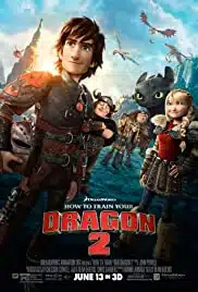 How to Train Your Dragon 2 (2014) อภินิหารไวกิ้งพิชิตมังกร 2