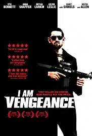 I Am Vengeance (2018)