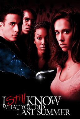 I Still Know What You Did Last Summer (1998) ซัมเมอร์สยอง…ต้องหวีด 2