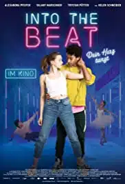 Into the Beat (Dein Herz tanzt) (2020) จังหวะรักวัยฝัน