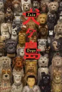 Isle of Dogs (2018) ไอลย์ ออฟ ด็อกส์ เกาะเซ็ตซีโร่หมา