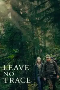 Leave No Trace (2018) ปรารถนาไร้ตัวตน