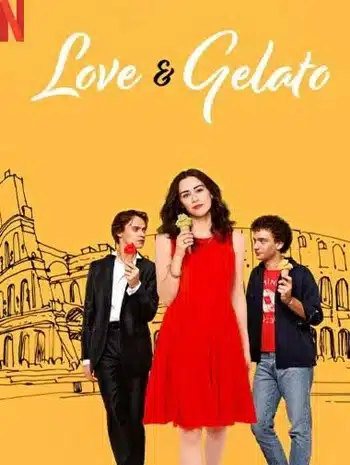 Love & Gelato (2022) ความรักกับเจลาโต้