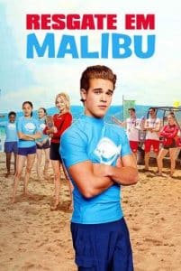 Malibu Rescue The Next Wave (2020) ทีมกู้ภัยมาลิบู คลื่นลูกใหม่