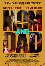 Mom and Dad (2017) คุณพ่อเชือด คุณแม่สับ