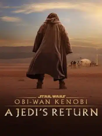 Obi-Wan Kenobi A Jedi’s Return (2022)