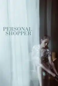 Personal Shopper (2016) สื่อจิตสัมผัส