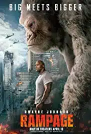 Rampage (2018) แรมเพจ ใหญ่ชนยักษ์