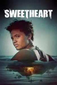 Sweetheart (2019) มันอยู่ในเกาะ