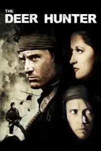 The Deer Hunter (1978) เดอะ เดียร์ฮันเตอร์