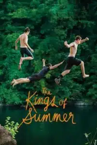 The Kings Of Summer (2013) ทิ้งโลกเดิม เติมโลกใหม่