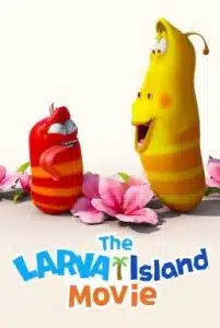 The Larva Island Movie (2020) ลาร์วาผจญภัยบนเกาะหรรษา เดอะมูฟวี่