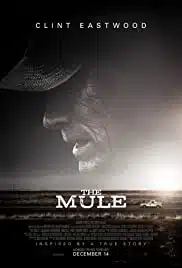 The Mule (2018) เดอะ มิวล์