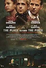 The Place Beyond the Pines (2012) พลิกชะตาท้าหัวใจระห่ำ