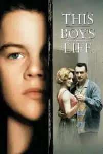 This Boy’s Life (1993) ขอเพียงใครซักคนที่เข้าใจ